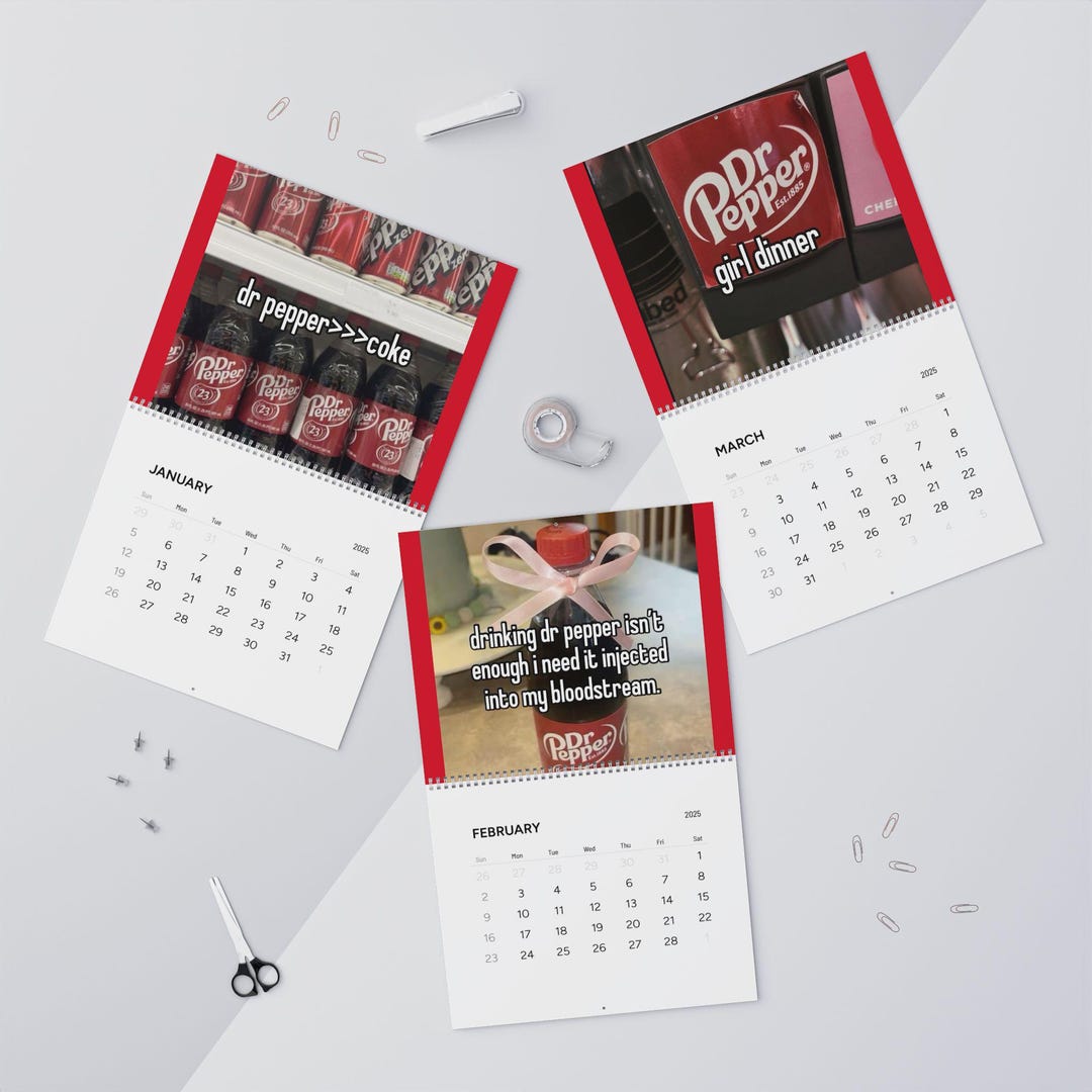 Dr Pepper Calendar, 2025 Calendar, Gag Gift, Gift for Her, Gift For