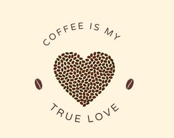 Stocking Stuffer - Magnet - Coffee Lover - True Love - Coffee Gifts