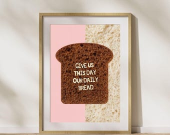Daily Bread Kitchen Print: Christian Scripture Wall Art (Digital Download)