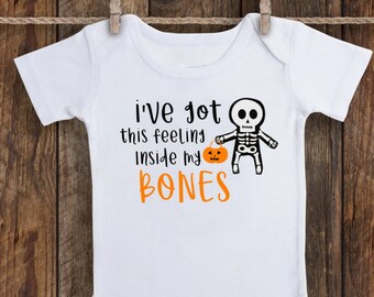 I've Got This Feeling Inside My Bones Halloween Fall Autumn pumpkin Baby Infant Bodysuit One piece Infant Shirt