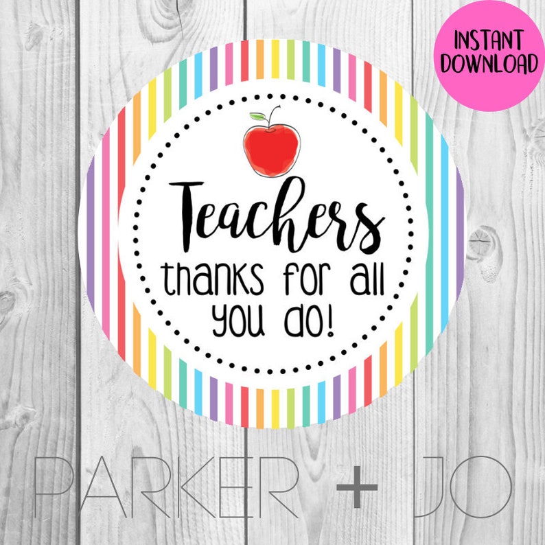 Instant Download Teachers Thanks For All You Do T Tags Etsy