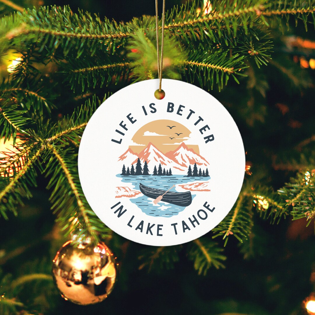 Lake Tahoe Ornament, Tahoe Gift, Lake Tahoe Gifts, Ceramic Ornament