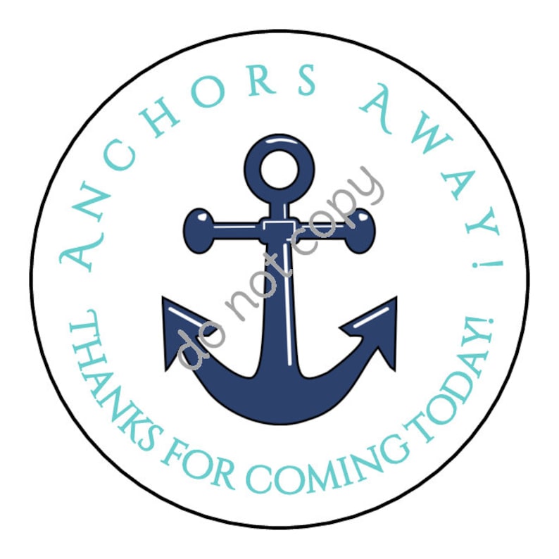 INSTANT DOWNLOAD Nautical Anchor 'Anchors Away' Thank You Stickers, Tags, Labels Printed DIY Teacher Gift Tags Printable File image 1