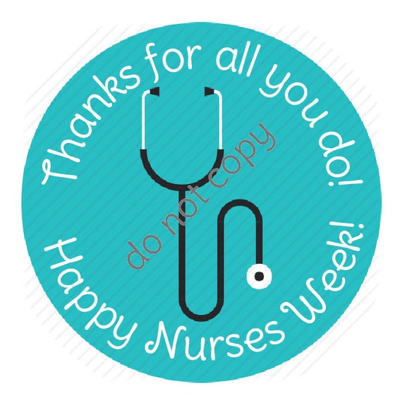 INSTANT DOWNLOAD Nurse Appreciation Week Gift Nurses rn Thank You Stickers, Tags, LabelsPrinted & Shipped or DIY Il_570xn