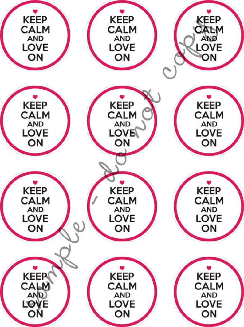 INSTANT DOWNLOAD: Keep Calm and Love On / Valentine's Day Labels / Stickers / DIY Printable File / Print on Avery 22807 image 1