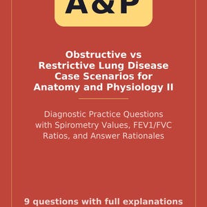 Könnte beinhalten: Ein rechteckiges Bildungsdokument mit rotem Hintergrund und weißem Text. Der Titel lautet A&P Obstructive vs Restrictive Lung Disease Case Scenarios for Anatomy and Physiology II. Es enthält diagnostische Übungsfragen und ScrubReady.