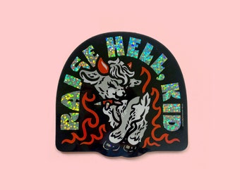 Raise Hell, Kid - Vinyl Glitter Sticker - 8x8.5cm