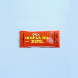 Companheiro, ela estará madura - Lanches australianos - Chocolate - Adesivo de vinil - 3,5x8cm