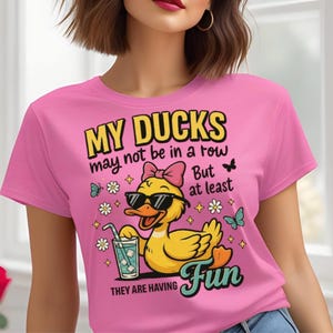 Funny Ducks Not in a Row Sarcastic Png, Snarky Funny Mental Health Shirt Design, Cute Duck Png, Funny Animal Sublimation, Trendy Sarcasm Png