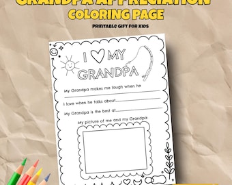 May include: A black and white printable coloring page with the text "GRANDPA APPRECIATION COLORING PAGE" in yellow. The page has fill-in-the-blank prompts and a space for a photo, with the words "I ♡ MY GRANDPA" at the top. Colored pencils are in the lower left corner.