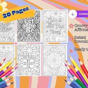 Groovy Coloring Pages | Hippie Sayings Coloring Sheets | Printable Adult Coloring PDF | Inspirational Quotes | Instant Download Art