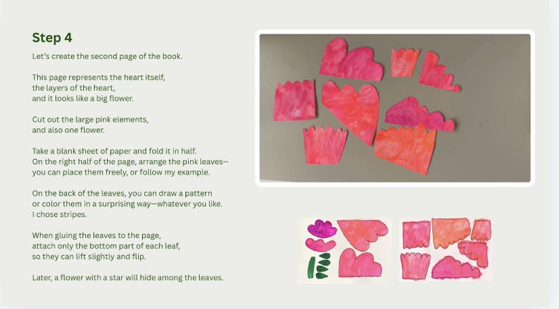May include: A craft project tutorial with the text "Step 4". The image shows various pink and orange paper cutouts resembling flower petals and leaves. The text provides instructions for creating a layered paper flower.