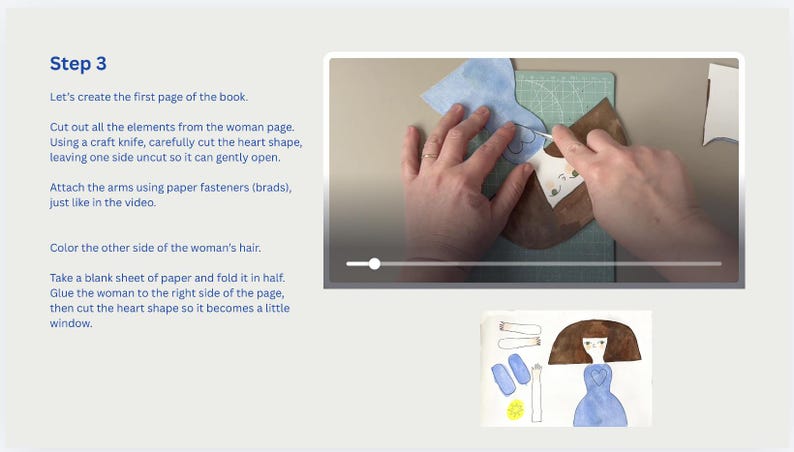 May include: Step-by-step instructions for creating a book page. The image shows hands using a craft knife to cut a heart shape from brown paper. A watercolor illustration of a woman in a blue dress is also shown.