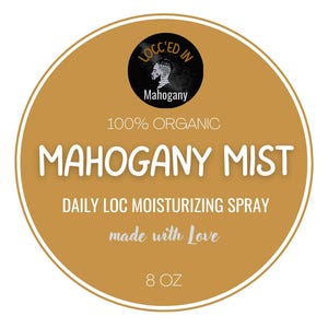 Mahogany Mist locc Mist- Natural Moisturizing Spray for Dreadlocks & Natural Hair | All-Natural Daily Hair Care Mist for Healthy locs