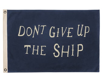 100% Cotton Canvas Flag, Made in USA, Don't Give Up the Ship, Navy