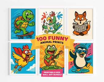 100 Funny Animal Prints – Printable Kids Wall Art Bundle, Nursery & Playroom Decor, Instant Download