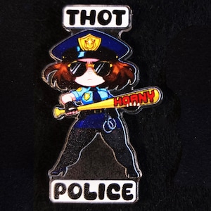 Thot Police Acrylic Charm - horny jail bonk bat kinky key chain pin badge magnet fetish sexy cute chibi naughty funny gift