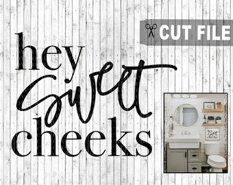 Free Free 172 Hey There Sweet Cheeks Svg SVG PNG EPS DXF File