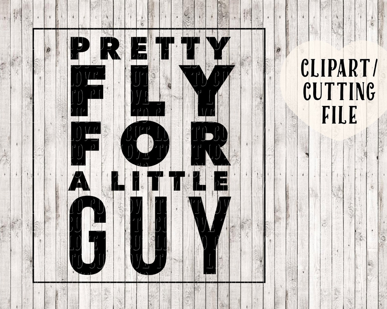 Download Pretty Fly For A Little Guy Svg Boy Svg Kids Svg Baby Svg Etsy