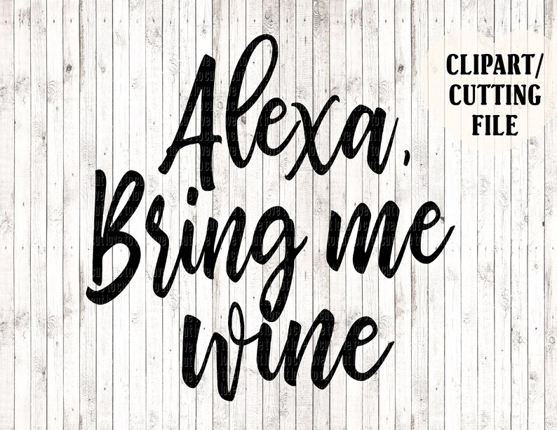 Free Free Wine Life Svg 289 SVG PNG EPS DXF File