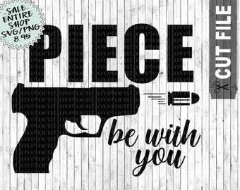 2A SVG PNG eps dxf pdf Second Amendment S100 Gun SVG Pew Pew Piece Be With You cut file