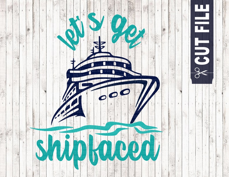 Let's get shipfaced svg cruise ship svg family cruise | Etsy