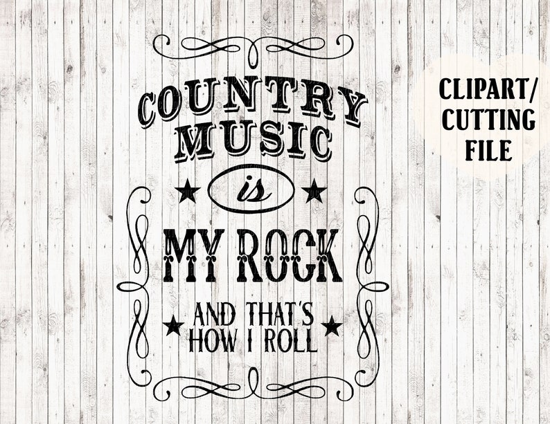 country music is my rock and that# 39;s svg i roll how file 5 Nippon regula...