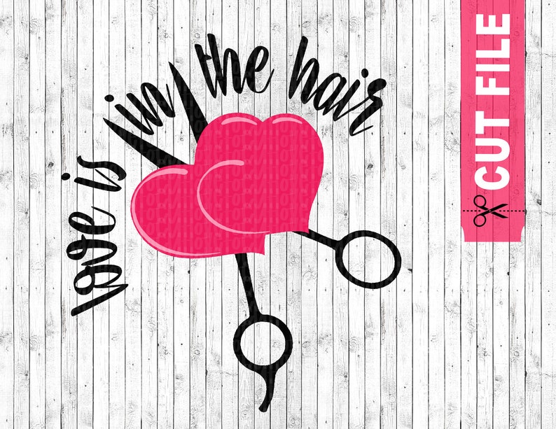 Download Love is in the hair svg hairdresser svg hair stylist shirt | Etsy