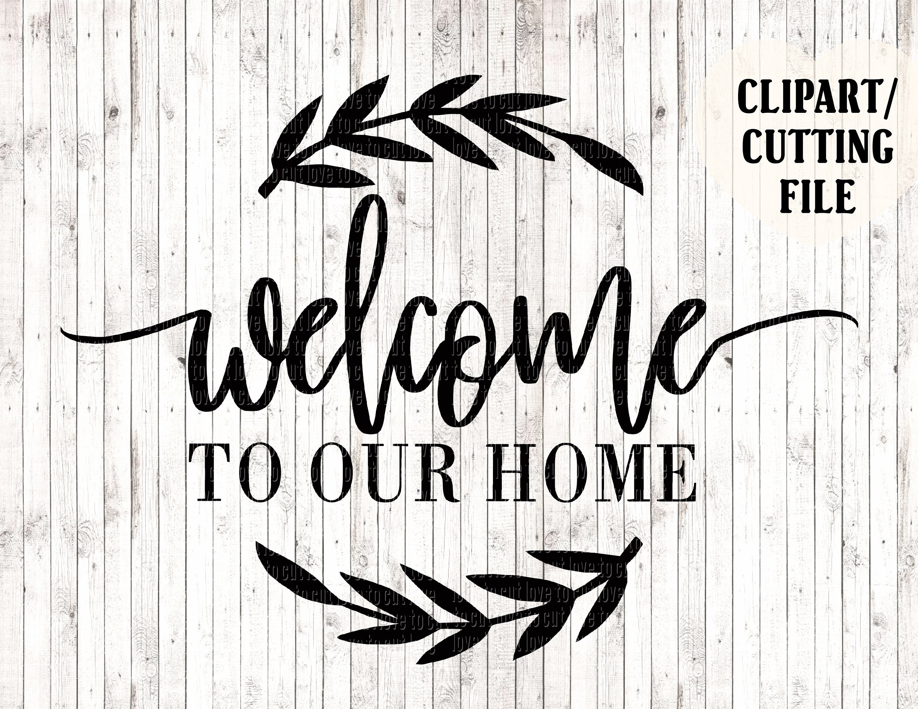 Download Welcome to our home svg file welcome svg welcome cut file | Etsy