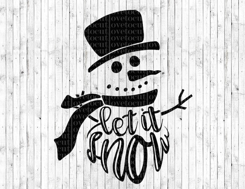 Free Free Let It Snow Svg Snowman 718 SVG PNG EPS DXF File