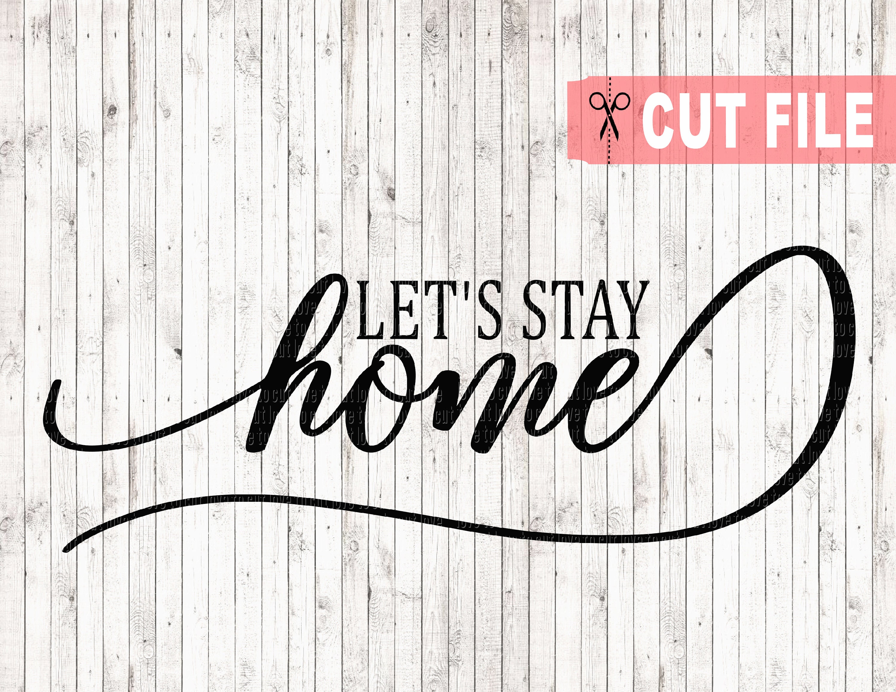 Free Free 86 Let&#039;s Stay Home Svg Free SVG PNG EPS DXF File