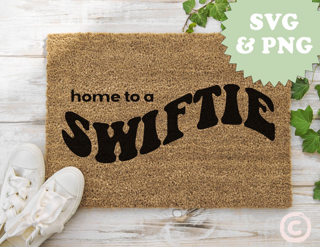 Home to a Swiftie Svg Taylor Swift Svg Doormat / Door Mat Etsy