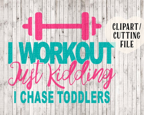 Download I Workout Svg Mom Svg Kids Svg Mom Life Svg Svg Files Etsy