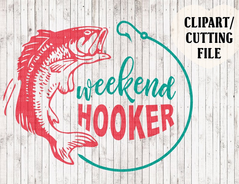 Download Weekend hooker svg fishing svg lake svg. svg cut files | Etsy