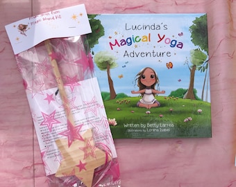 Lucinda's Magical Yoga Adventure Book and Make-Your-Own Magic Wand Kit-Signed by the Author