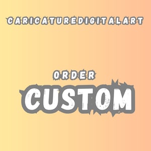 Custom orders Caricature from Photo, Your choice of Person and Background and Customization, Custom Photo to Cartoon Caricature