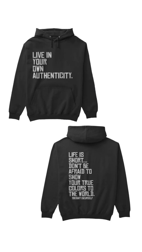 Live in your own AUTHENTICITY.