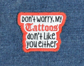 Sarcastic Tattoo Embroidered Patch: Funny Iron-On/Sew-On Applique
