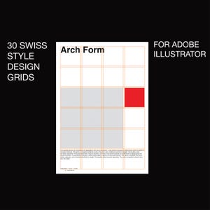 Peut inclure: Une maquette de grille de conception avec le texte "Arch Form" et "30 Swiss Style Design Grids" sur fond noir. La grille est blanche avec des lignes orange et un carré rouge. Le texte en haut à droite indique "For Adobe Illustrator".