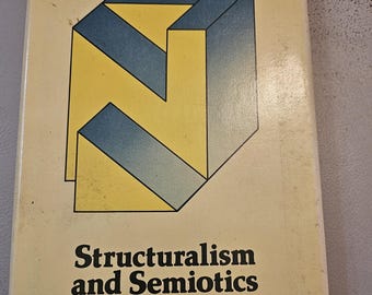 Vintage 1977 Structuralism and Semiotics by Terence Hawkes - First Edition Hardcover w/ Dust Jacket - Rare Academic Collectible