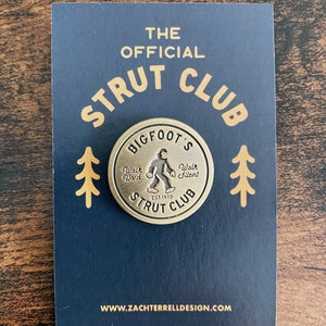 The Official Strut Club Metal Pin