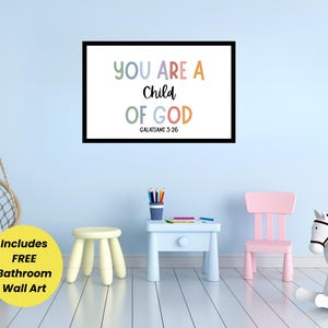 Kids Scripture Wall Art, You Are A Child Of God Galatians 3:26, Bible Verse Prints, Children&#39;s Christian Poster, Instant Download Printing