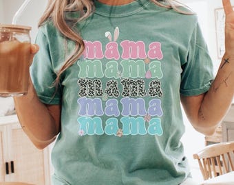 Comfort Colors Mama Easter Shirt, Pastel Spring Tee