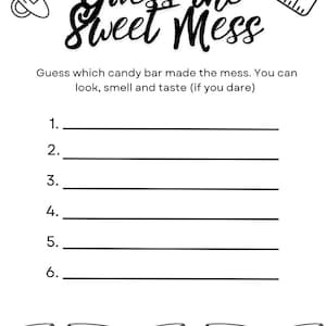 Pode incluir: Cartão de jogo de chá de bebé a preto e branco com o texto "Guess the Sweet Mess". O cartão inclui ilustrações de uma chupeta, um biberão e fraldas. O jogo pede aos jogadores que adivinhem qual barra de doces fez a bagunça.