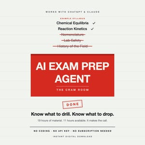 May include: A digital document titled AI EXAM PREP AGENT THE CRAM ROOM with a red rectangular background. It lists Chemical Equilibria and Reaction Kinetics with checkmarks, while Nomenclature, Lab Safety, and History of the Field are crossed out.