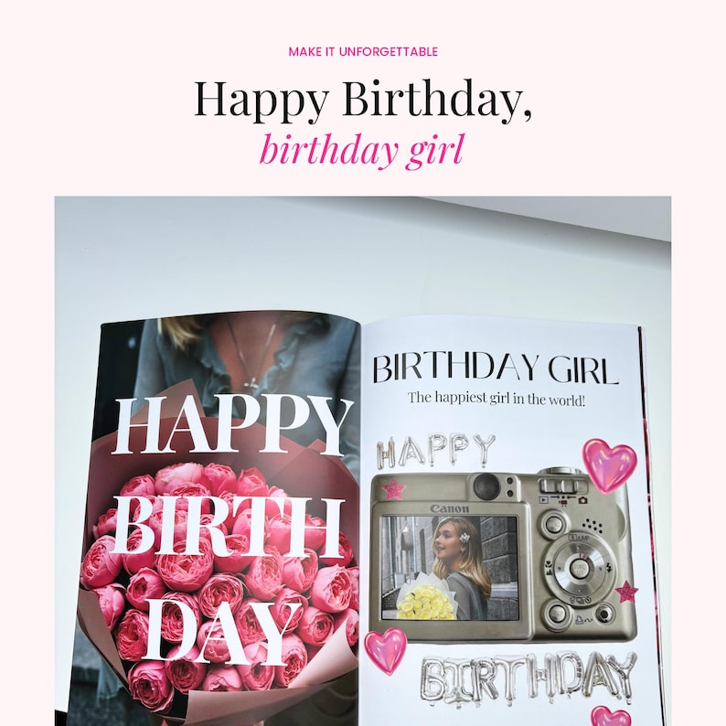 Birthday girl magazine spread with pink roses, camera graphics, customizable birthday message, and stylish editorial magazine layout.