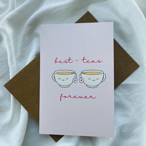Cartão de felicitações Best-Teas Forever - Cartões de felicitações com trocadilhos - Cartão fofo - Cartão engraçado - Cartão de melhores amigos - Besties Forever
