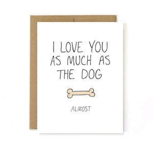 Valentines Day Card - I Love You Card - Almost