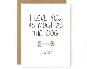Valentines Day Card - I Love You Card - Almost
