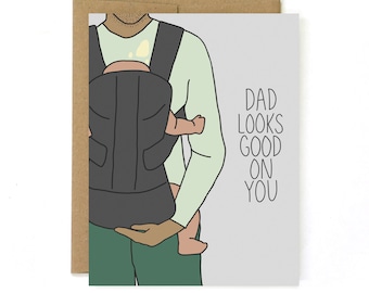 First Fathers Day Card - Card For New Dad - New Dad Congratulations Card - Baby Daddy Card - Dad Looks Good On You